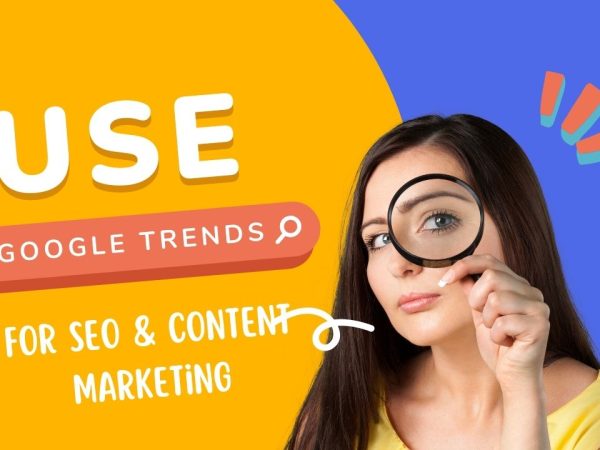 Use Google Trends For SEO