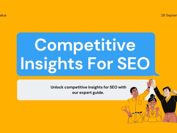 Competitive Insights For SEO